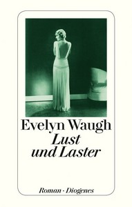 Evelyn Waugh   Lust und Laster jpg
