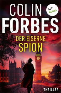 Colin Forbes   Der eiserne Spion   Secret Intelligence Service 2 jpg