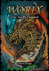 Silvan Furger   Worix   Das fünfte Element jpg