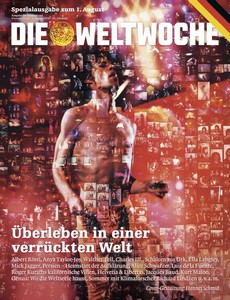 Die Weltwoche   Nummer 31 32   01  August 2026   Ausgabe Deutschland jpg