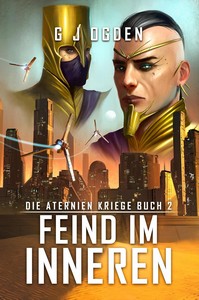 G J Ogden   Feind im Inneren   Die Aternien Kriege 2 jpg