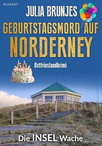 Julia Brunjes   Geburtstagsmord auf Norderney   Die INSEL Wache 6 jpg