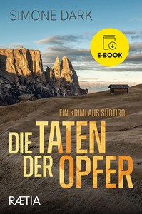 Simone Dark   Die Taten der Opfer   Ein Krimi aus Südtirol jpg