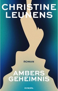 Christine Leunens   Ambers Geheimnis jpg