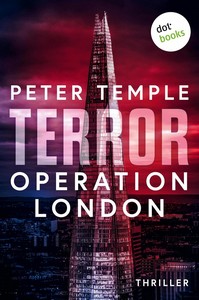 Peter Temple   Terror   Operation London jpg