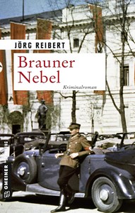 Jörg Reibert   Brauner Nebel   Kriminalkommissar Reinicke 2 jpg