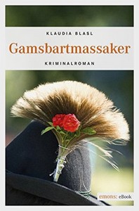 Klaudia Blasl   Gamsbartmassaker jpg