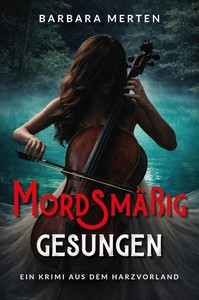 Barbara Merten   Mordsmäßig gesungen jpg