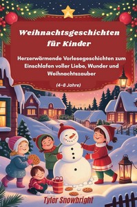 Tyler Snowbright   Weihnachtsgeschichten für Kinder jpg