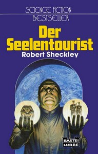 Robert Sheckley   Der Seelentourist jpg