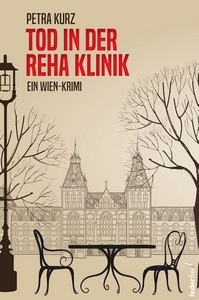 Petra Kurz   Tod in der Reha Klinik   Ein Wien Krimi   Hildegard von Sinnen 1 jpg