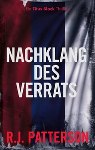 R J  Patterson   Nachklang des Verrats   Titus Black 2 jpg