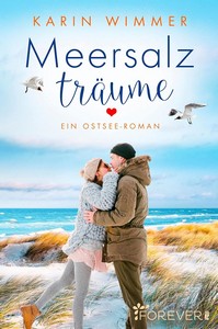 Karin Wimmer   Meersalzträume   Ein Ostsee Roman   Sterenholm 4 jpg