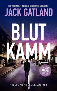 Jack Gatland   Blut Kamm   Liam Harper 2 jpg