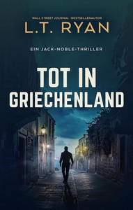 L T  Ryan   Tot in Griechenland   Jack Noble 5 jpg