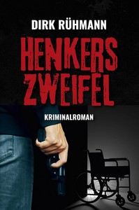 Dirk Rühmann   Henkers Zweifel jpg