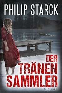 Philip Starck   Der Tränensammler   Lehmann und Voigt ermitteln 5 jpg