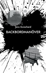 Jens Guischard   Backbordmanöver jpg