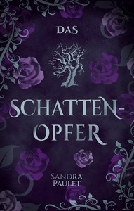Sandra Paulet   Das Schattenopfer jpg