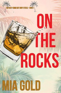 Mia Gold   On the Rocks   Ein Cozy Krimi mit Ruby Steele   Buch 1 jpg