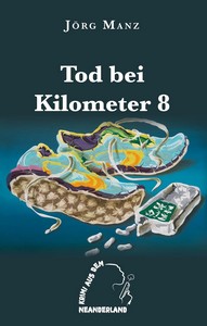 Jörg Manz   od bei Kilometer 8   Krimi aus dem Neanderland 2 jpg