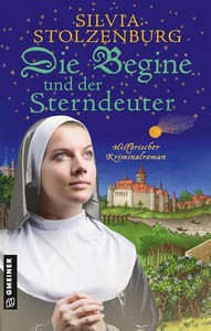 Silvia Stolzenburg   Die Begine und der Sterndeuter   Die Begine von Ulm 7 jpg