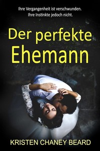 Kristen Chaney Beard   Der perfekte Ehemann jpg