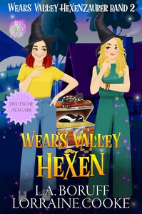 L A  Boruff   Lorraine Cooke   Wears Valley Hexen   Wears Valley Hexenzauber 2 jpg