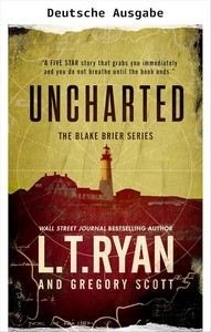 L T  Ryan   Gregory Scott   Neuland   Blake Brier Thriller 3 jpg