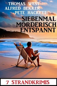 Siebenmal mörderisch entspannt   7 Strandkrimis jpg