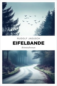 Rudolf Jagusch   Eifelbande   Hotte Fischbach   Jan Welscher 7 jpg