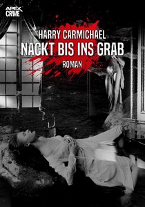 Harry Carmichael   Nackt bis ins Grab jpg