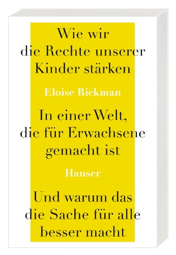 Eloise Rickman Wie wir die Rechte unserer Kinder st rken jpg