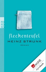Heinz Strunk   Fleckenteufel jpg