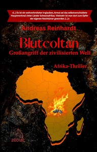 Andreas Reinhardt   Blutcoltan   Großangriff der zivilisierten Welt jpg