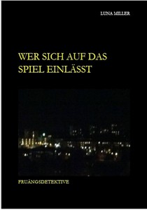 Luna Miller   Wer sich auf das Spiel einlässt jpg