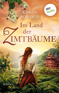 Karen Robards   Im Land der Zimtbäume jpg