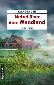 Klaas Kroon   Nebel über dem Wendland   Polizeihauptmeisterin Sabine Langkafel 3 jpg