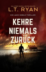 L T  Ryan   Kehre Niemals Zurück   Jack Noble 8 jpg