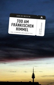Jan Beinßen   Tod am fränkischen Himmel   Paul Flemming 13 jpg