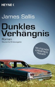 James Sallis   Dunkles Verhängnis jpg