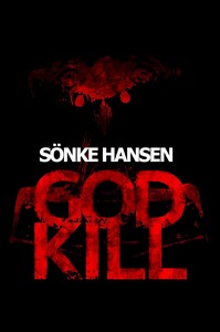 Sönke Hansen   GODKILL jpg