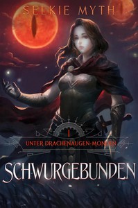 Selkie Myth   Schwurgebunden   Unter Drachenaugen Monden 1 jpg