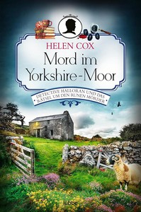 Helen Cox   Mord im Yorkshire Moor   Detective Halloran und das Rätsel um den Runen Mörder jpg