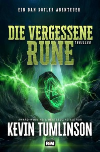 Kevin Tumlinson   Die vergessene Rune   Die Dan Kotler Abenteuer 13 jpg