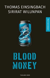 Thomas Einsingbach   Blood Money   Thailand Krimi jpg