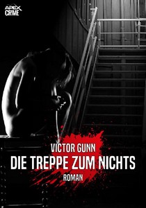 Victor Gunn   Die Treppe zum Nichts jpg