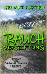 Helmut Kürten   Rauchvergiftung   Duisburg Krimi 6 jpg