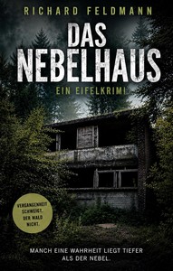 Richard Feldmann   Das Nebelhaus jpg