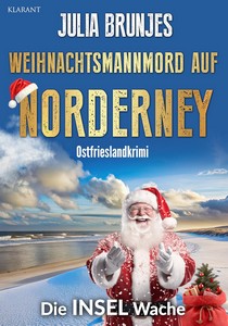 Julia Brunjes   Weihnachtsmannmord auf Norderney   Die INSEL Wache 7 jpg